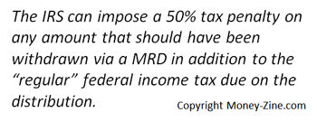 Minimum Required Distributions (MRD)