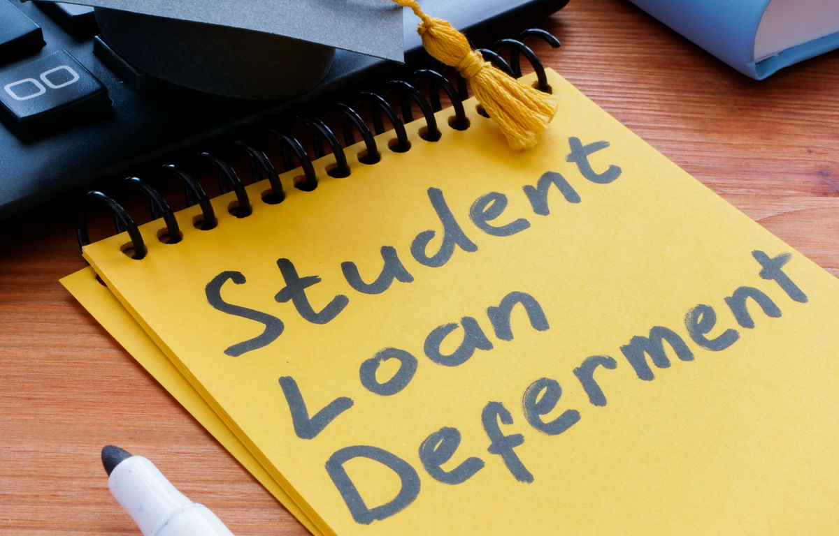 Student Loan Deferment