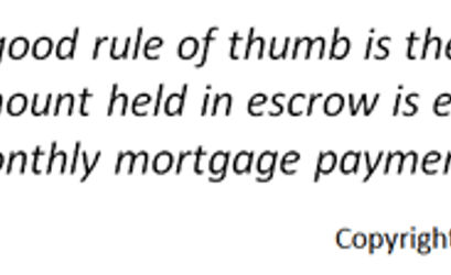 escrow rule of thumb